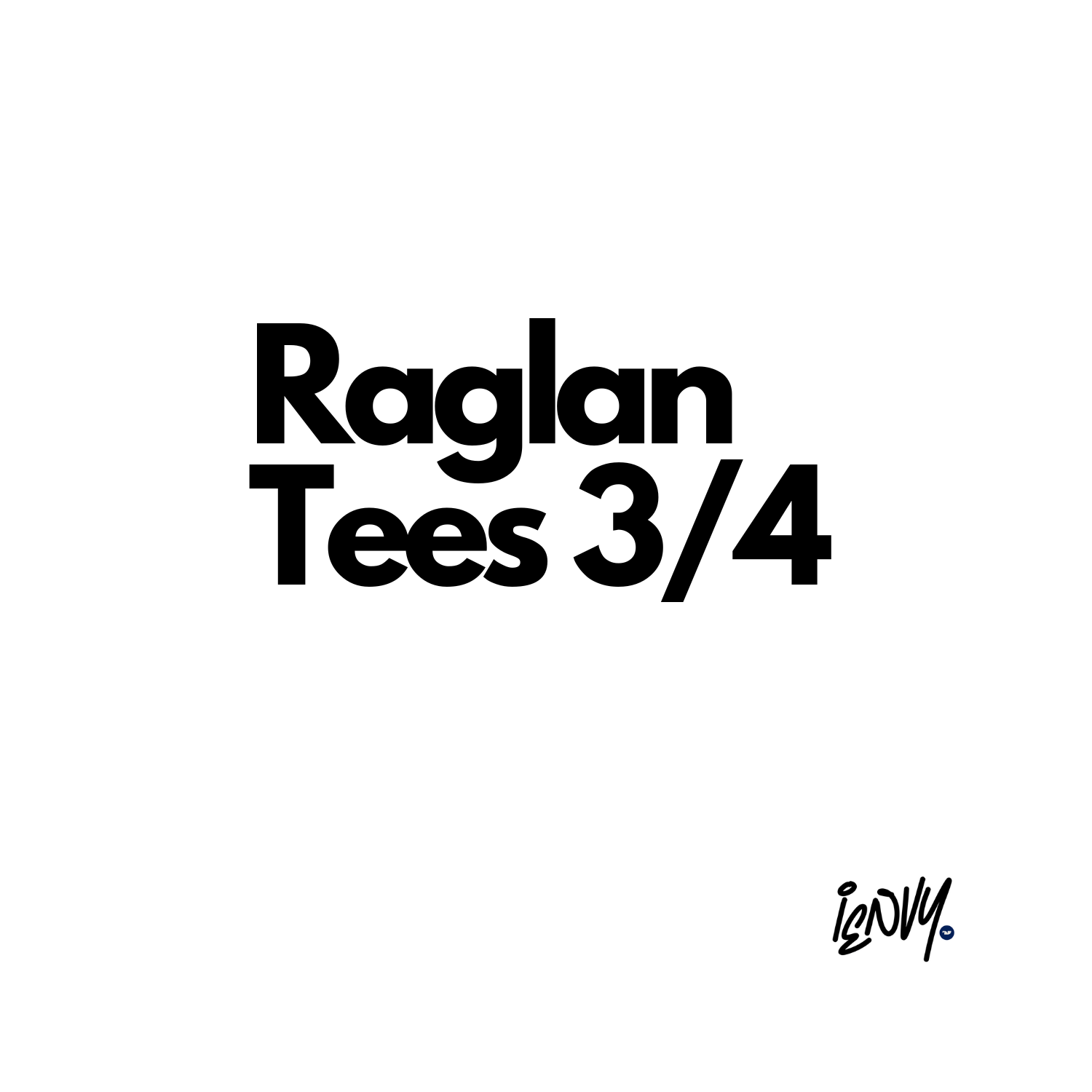 Raglan Tees 3/4